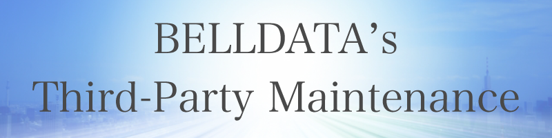 BELLDATA's Third-Party Maintenance